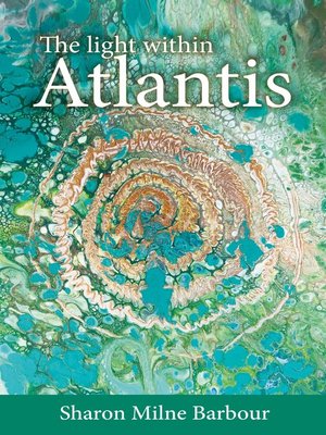 cover image of The light within Atlantis